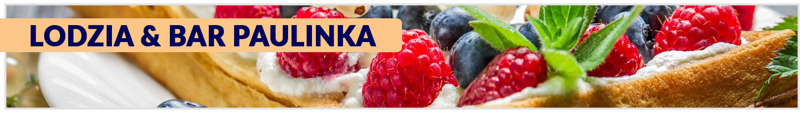 lodzia i bar paulinka
